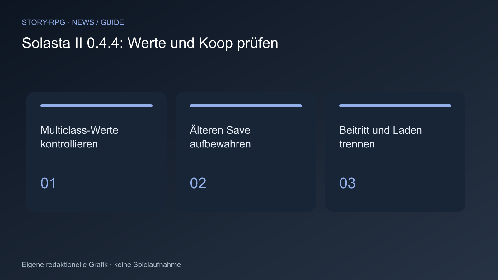 Multiclass-Werte kontrollieren; Älteren Save aufbewahren; Beitritt und Laden trennen